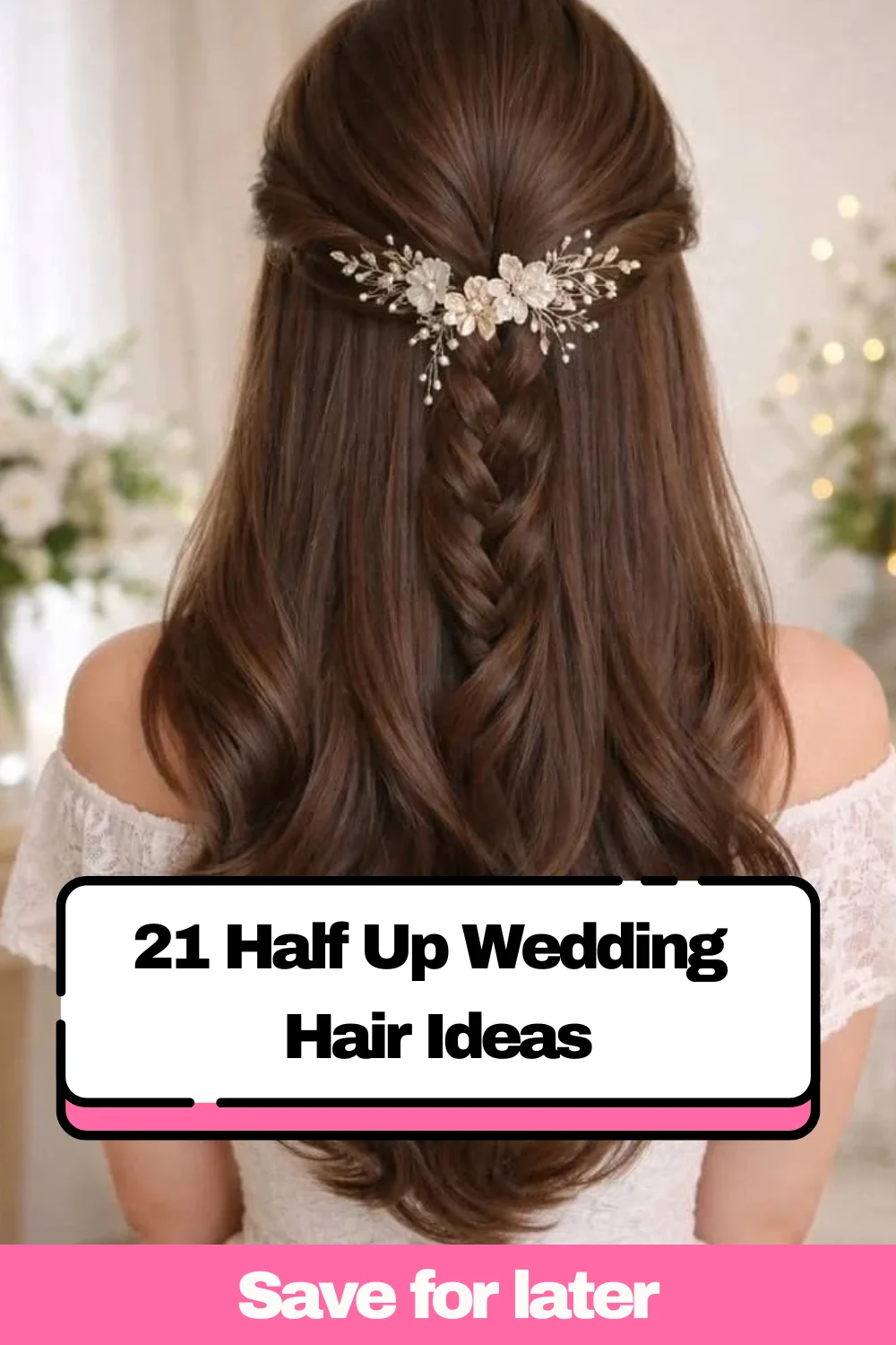 Elegant Half Up Long Hair